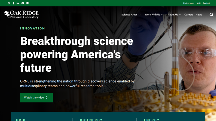 Homepage of Oak Ridge National Laboratory featuring a scientist and a tagline about breakthrough science.