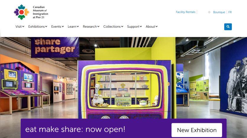 Canadian Museum of Immigration homepage featuring 'eat make share: now open!' exhibition with colorful displays and navigation menu