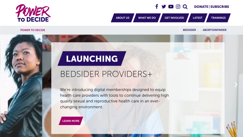 Power to Decide homepage launching Bedsider Providers+ digital memberships for health care providers in sexual and reproductive health