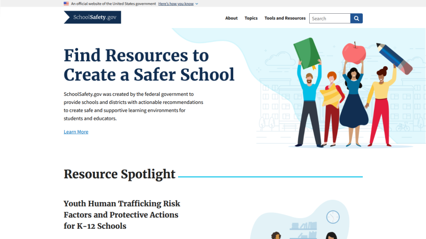 SchoolSafety.gov homepage offering resources to create safer schools with a focus on youth human trafficking risk factors and protective actions