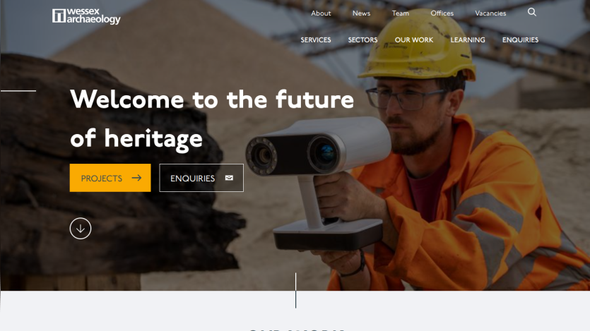 Wessex Archaeology homepage with a man in safety gear using a scanning device and text 'Welcome to the future of heritage'