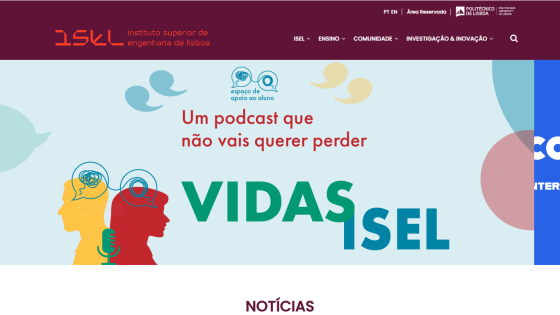 Podcast 'Vidas ISEL' promoted by Instituto Superior de Engenharia de Lisboa with student support space logo