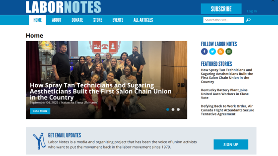 Labor Notes homepage featuring an article on spray tan technicians and union building.