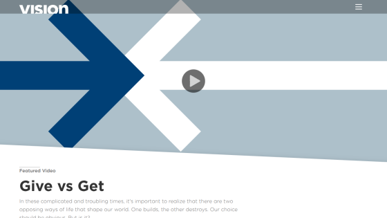 Featured video titled 'Give vs Get' discussing two opposing ways of life shaping the world.