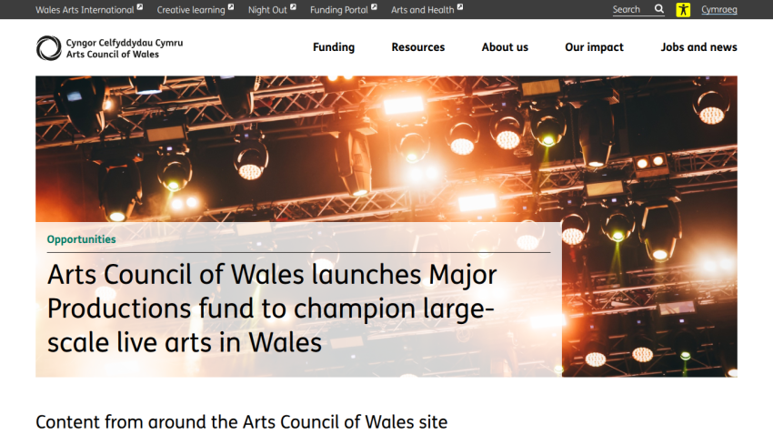 Arts Council of Wales announces Major Productions fund to support large-scale live arts in Wales