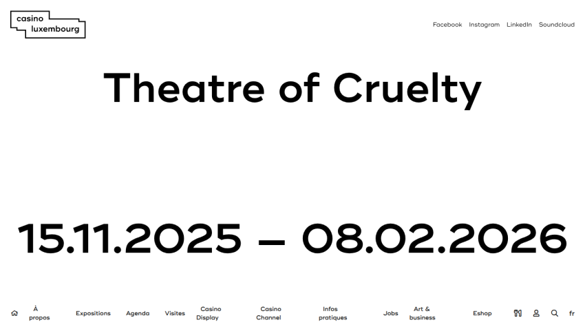 Casino Luxembourg event Theatre of Cruelty from 15.11.2025 to 08.02.2026 with navigation menu and social links
