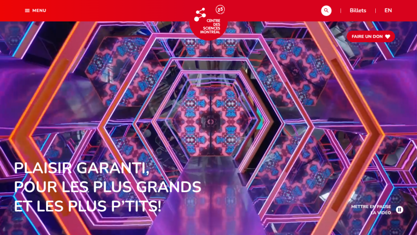 Centre des Sciences Montreal website with headline guaranteeing fun for all ages and video pause control