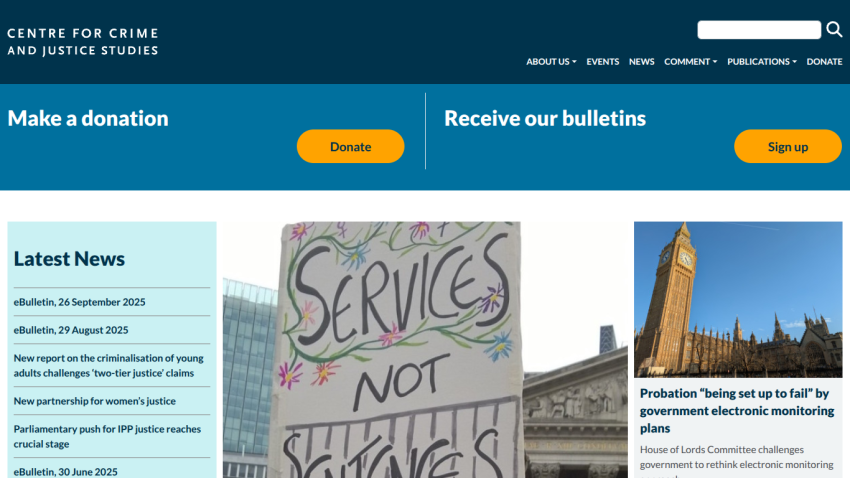 Centre for Crime and Justice Studies website with donation and bulletin sign-up options, latest news headlines, and protest sign image