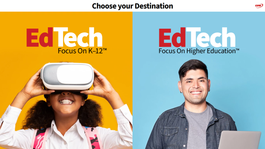 Two images promoting EdTech for K-12 and Higher Education with the text 'Choose your Destination'.