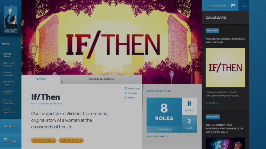 Music Theatre International page for the Broadway show If/Then with description, roles, acts, and callboard info