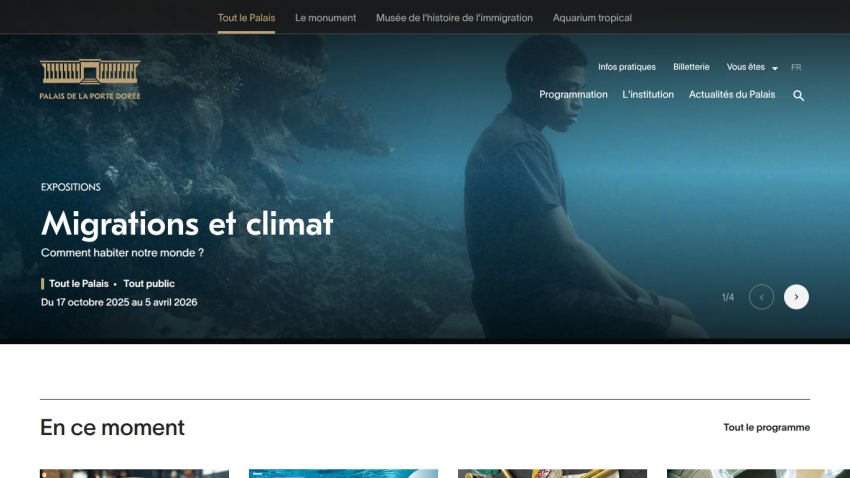 Homepage of Palais de la Porte Dorée featuring an exhibition on migrations and climate from October 2025 to April 2026