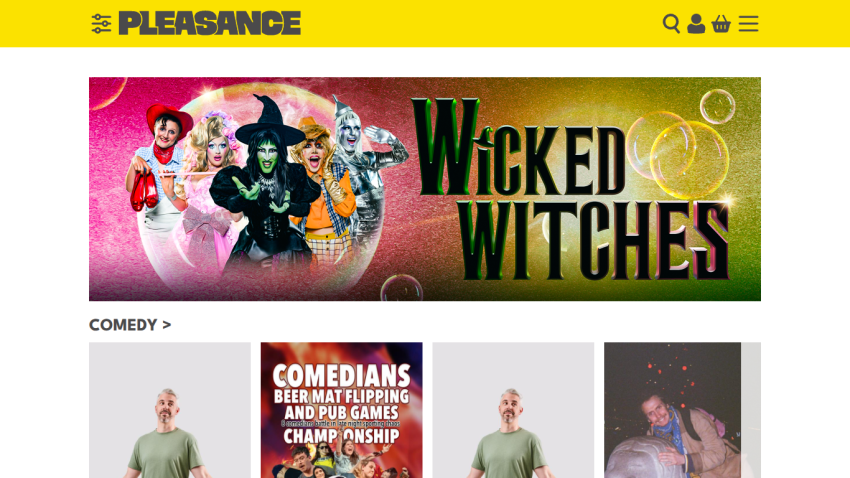 Pleasance website with Wicked Witches show banner and comedy section featuring comedians and events