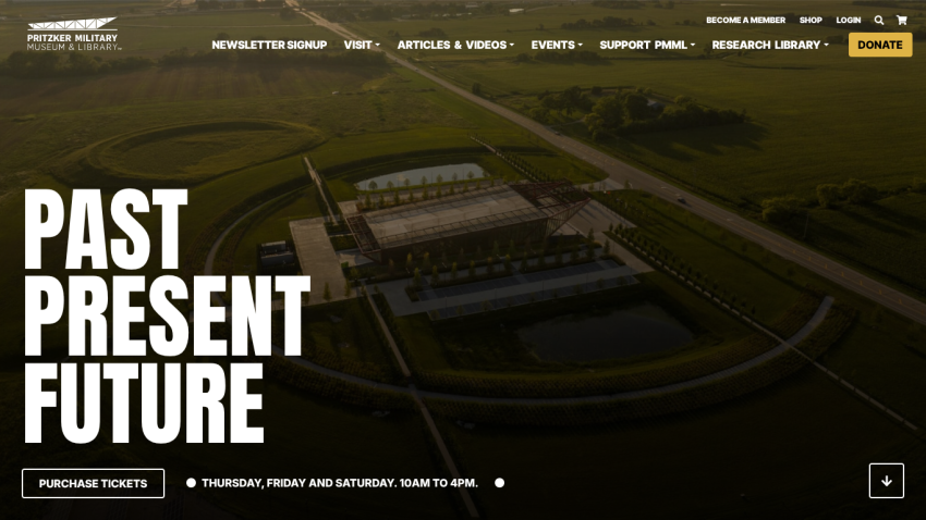 Pritzker Military Museum & Library homepage with aerial view of museum and text Past Present Future