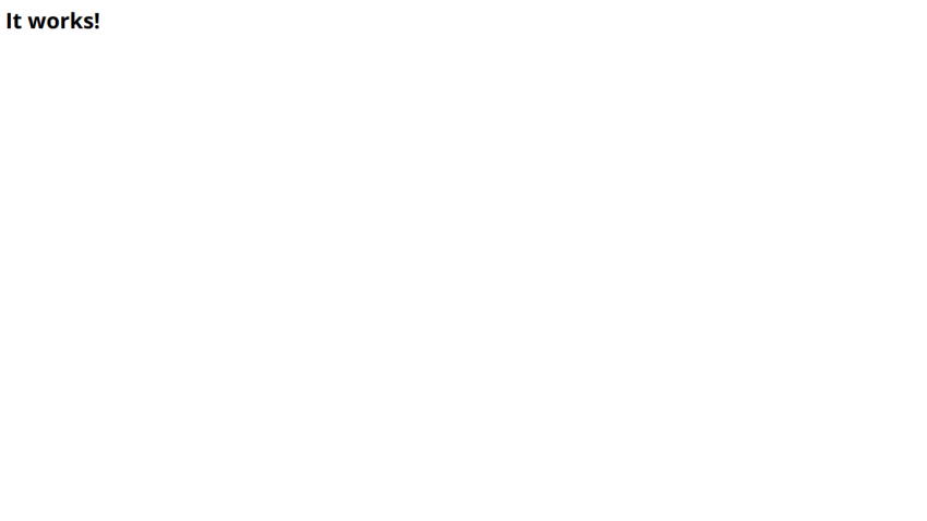 Simple webpage with headline text 'It works!' on a white background