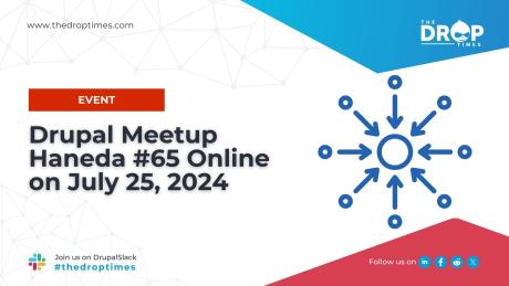 Drupal Meetup Haneda #65 Online on July 25, 2024