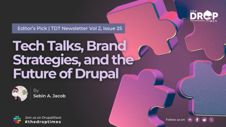 Tech Talks, Brand Strategies, and the Future of Drupal