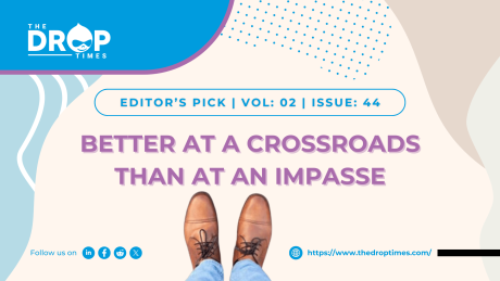 Better at a Crossroads Than at an Impasse