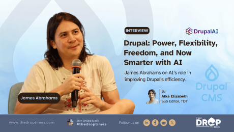 Drupal: Power, Flexibility, Freedom, and Now Smarter with AI | James Abrahams on AI’s role in improving Drupal’s efficiency