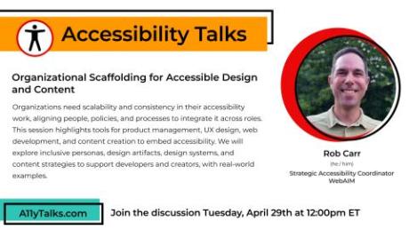 Organizational Scaffolding for Accessible Design and Content