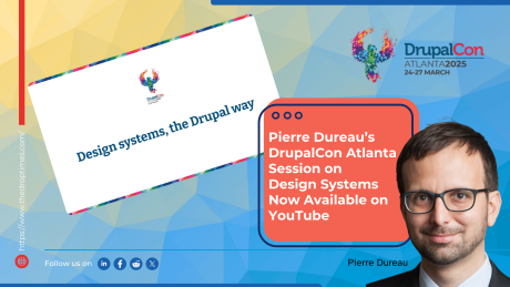 Pierre Dureau’s DrupalCon Atlanta  Session on  Design Systems  Now Available on  YouTube