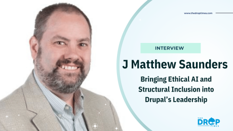 J Matthew Saunders: Bringing Ethical AI and Structural Inclusion into Drupal’s Leadership
