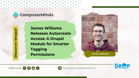 James Williams Releases Autocreate Access: A Drupal Module for Smarter Tagging Permissions