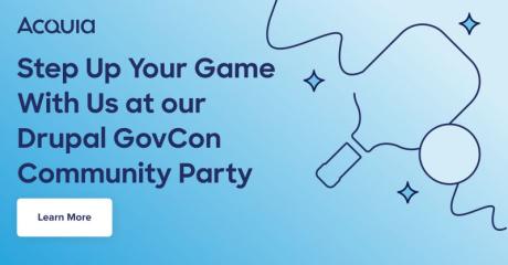 Acquia presents: Step Up Your Game Community Party!