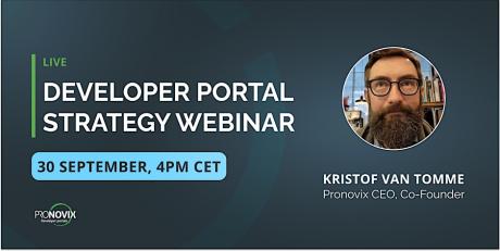 Developer Portal Strategy Webinar