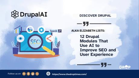 12 Drupal Modules That Use AI to Improve SEO and User Experience