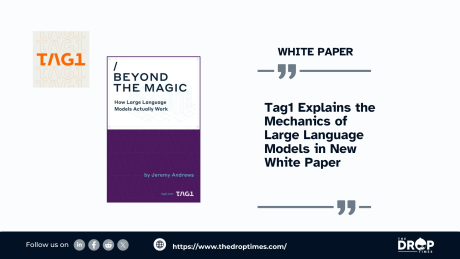 Tag1 Explains the Mechanics of Large Language Models in New White Paper