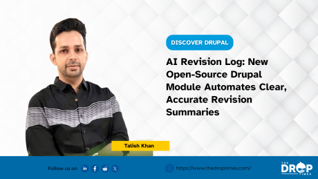 AI Revision Log: New Open-Source Drupal Module Automates Clear, Accurate Revision Summaries