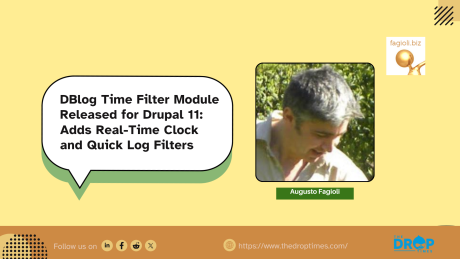 DBlog Time Filter Module Released for Drupal 11: Adds Real-Time Clock and Quick Log Filters