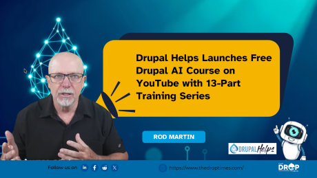 Drupal Helps Launches Free Drupal AI Course on YouTube with 13-Part Training Series