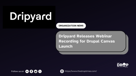 Dripyard Releases Webinar Recording for Drupal Canvas Launch