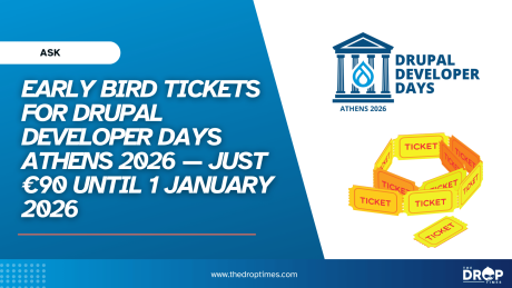 Early Bird Tickets for Drupal Developer Days Athens 2026 — Just €90 Until 1 January 2026