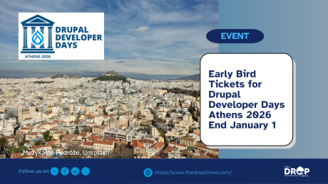 Early Bird Tickets for Drupal Developer Days Athens 2026 End January 1