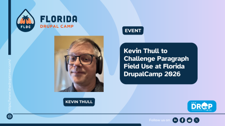 Kevin Thull to Challenge Paragraph Field Use at Florida DrupalCamp 2026