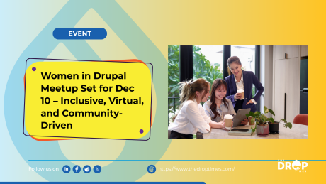 Women in Drupal Meetup Set for Dec 10 – Inclusive, Virtual, and Community-Driven