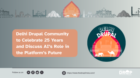 Delhi Drupal Community to Celebrate 25 Years and Discuss AI’s Role in the Platform’s Future