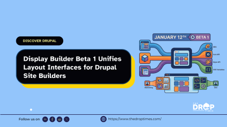 Display Builder Beta 1 Unifies Layout Interfaces for Drupal Site Builders