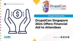 DrupalCon Singapore 2024 Offers Financial Aid to Attendees