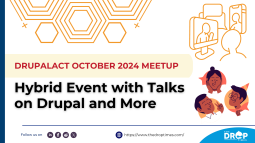 DrupalACT October 2024 Meetup: Hybrid Event with Talks on Drupal and More