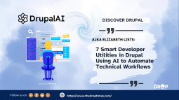 7 Smart Developer Utilities in Drupal Using AI to Automate Technical Workflows