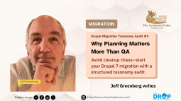 Drupal Migration Taxonomy Audit – Part 1: Why Planning Matters More Than QA