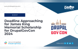 Deadline Approaching for James King Memorial Scholarship for DrupalGovCon 2024