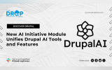 New AI Initiative Module Unifies Drupal AI Tools and Features