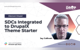 SDCs Integrated to DrupalX Theme Starter: Jay Callicott