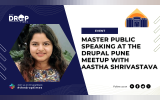 Master Public Speaking at the Drupal Pune Meetup with Aastha Shrivastava