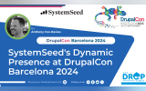 SystemSeed's Dynamic Presence at DrupalCon Barcelona 2024