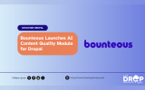 Bounteous Launches AI Content Quality Module for Drupal